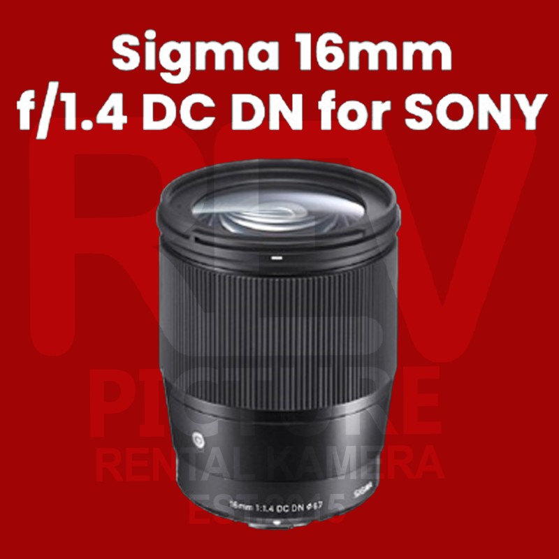 Sigma 16mm f/1.4 DC DN for Sony